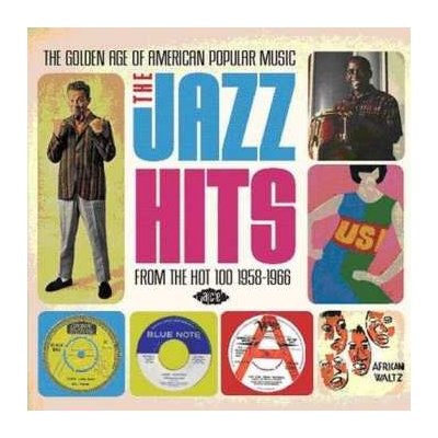 Various - The Golden Age Of American Popular Music - The Jazz Hits From The Hot 100 - 1958-1966 CD – Sleviste.cz