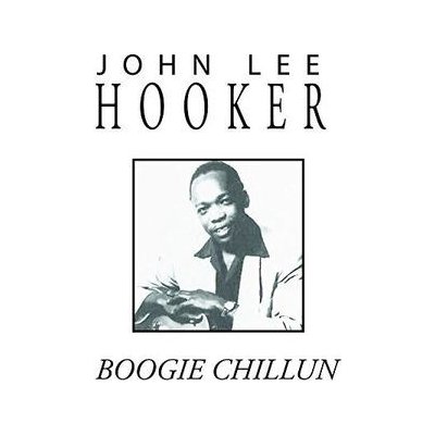Boogie Chillun John Hooker CD – Sleviste.cz
