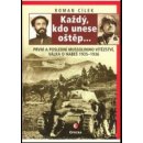 Kniha Každý, kdo unese oštěp... - První a poslední Mussoliniho vítězství - válka o Habeš, 1935-36 - Cílek Roman