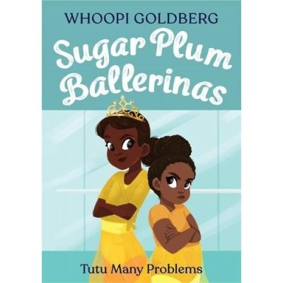 Sugar Plum Ballerinas: Tutu Many Problems previously published as Terrible Terrel