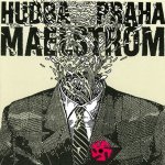 Hudba Praha - Maelstrom CD – Hledejceny.cz