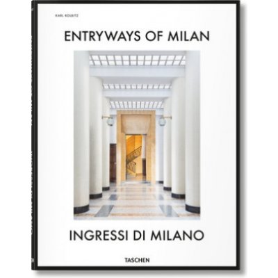 Entryways of Milan - Taschen – Hledejceny.cz