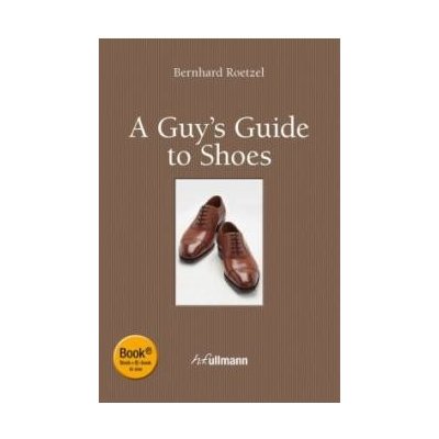 Roetzel Bernhard - A Guys Guide to Shoes - kniha + e-kniha