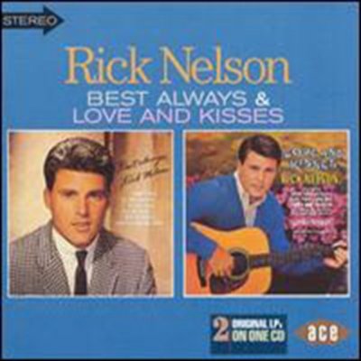 Love & Kisses - Nelson, Rick - Best Always – Zboží Mobilmania