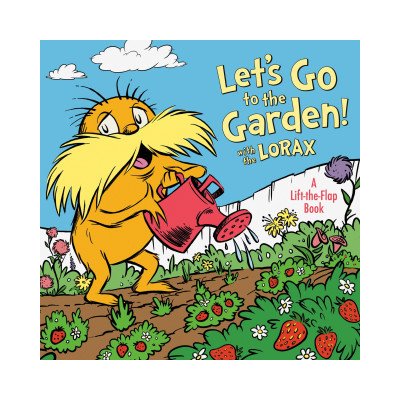 Let's Go to the Garden! With Dr. Seuss's Lorax – Hledejceny.cz