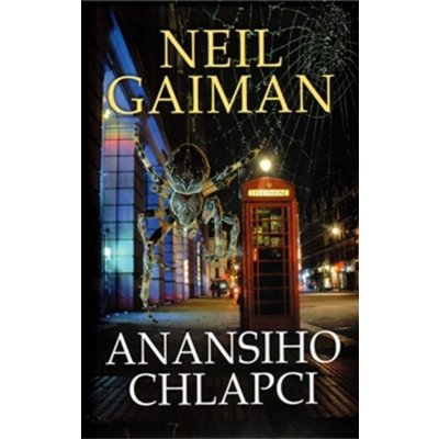 Anansiho chlapci Neil Gaiman – Zboží Mobilmania