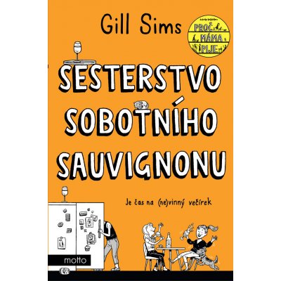 Sesterstvo sobotního sauvignonu - Gill Sims – Hledejceny.cz