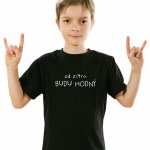 Dětské chlapecké tričko Od zítra BUDU HODNÝ kids Černá Bílá – Zboží Mobilmania