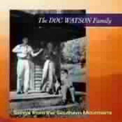 Doc Watson Family - Songs From The Southern M – Zboží Mobilmania