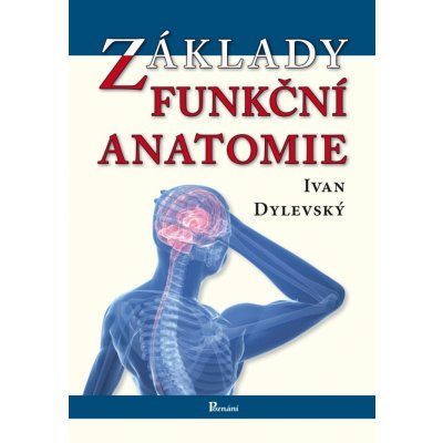 Základy funkční anatomie – Hledejceny.cz