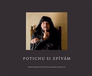 Potichu si zpívám - Ian Anderson