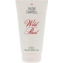 Naomi Campbell Wild Pearl Woman sprchový gel 150 ml