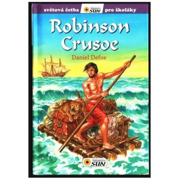 Robinson Crusoe - Světová četba pro školáky - Daniel Defoe