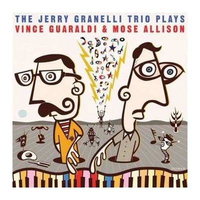 Jerry Granelli Trio - The Jerry Granelli Trio Plays Vince Guaraldi & Mose Allison CD – Hledejceny.cz