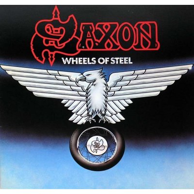 Saxon - WHEELS OF STEEL /REEDICE 2018 CD – Hledejceny.cz