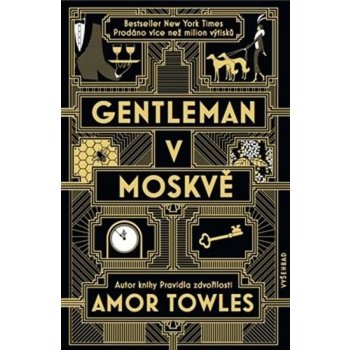 Gentleman v Moskvě - Amor Towles