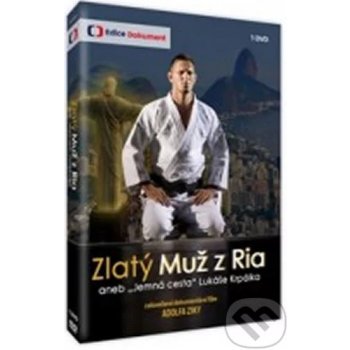 Zika Adolf: Zlatý Muž z Ria aneb „Jemná cesta" Lukáše Krpálka DVD