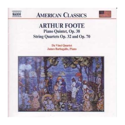 Arthur Foote - Chamber Music Vol. 1 - Piano Quintet, Op. 38 String Quartets Op. 32 And Op. 70 CD – Zboží Mobilmania