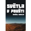 Elektronická kniha Světla v poušti - Ondřej Mohler