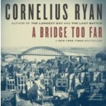 Bridge Too Far Ryan Cornelius, Chafer Clive audio – Hledejceny.cz