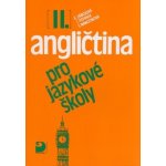 Angličtina pro jazykové šk.II. Peprník a kolektiv, Jaroslav; Škoda, František – Sleviste.cz