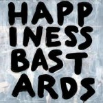 The Black Crowes - Happiness Bastards CD – Hledejceny.cz