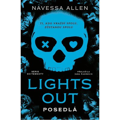 Lights Out: Posedlá - Allen Navessa – Zboží Dáma