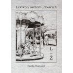 Lexikon světem jdoucích L - Ž – Hledejceny.cz