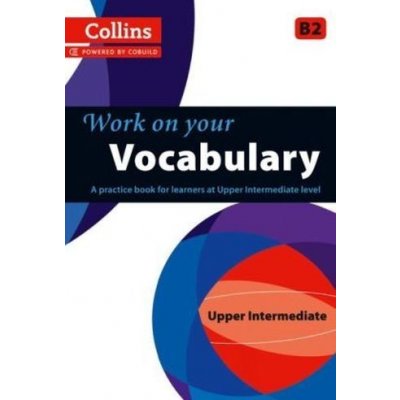 Collins Work on your Vocabulary B2 Upper Intermediate