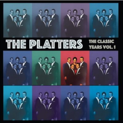 The Classic Years - The Platters LP – Hledejceny.cz