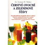 Čerstvé ovocné a zeleninové šťávy Walker Norman W. – Hledejceny.cz