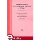 Připravujeme se k certifikované zkoušce z češtiny, úroveň B1 - CCE B1 - Marie Boccou-Kestřánková, Andrea Hodousková, Pavel Pečený, Martina Svrčinová