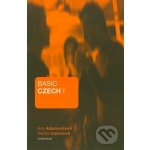 Basic Czech I. - Darina Ivanovová, Ana Adamovičová – Hledejceny.cz