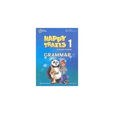 HAPPY TRAILS 1 GRAMMAR TEACHER´S BOOK National Geographic learning