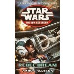 Rebel Dream: Star Wars Legends the New Jedi Order : Enemy Lines I Aaron Allston – Sleviste.cz