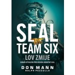 SEAL Team Six: Lov zmije - Don Mann – Hledejceny.cz