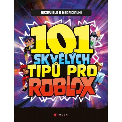101 skvělých tipů pro Roblox
