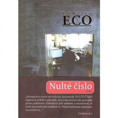 Eco Umberto: Nulté číslo Kniha