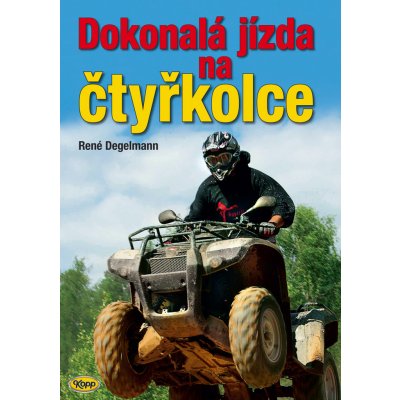 Dokonal á jízda na čtyřkolce - René Degelmann – Hledejceny.cz