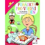 Pohádky pro všední den – Hledejceny.cz