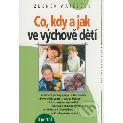 Co, kdy a jak ve výchově dětí