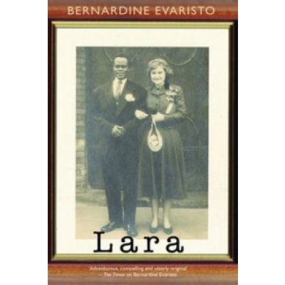 Lara - B. Evaristo – Hledejceny.cz