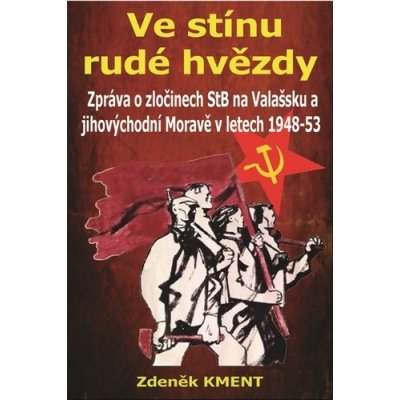 Ve stínu rudé hvězdy – Hledejceny.cz