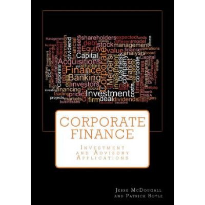 Corporate Finance: Investment and Advisory Applications – Zboží Mobilmania
