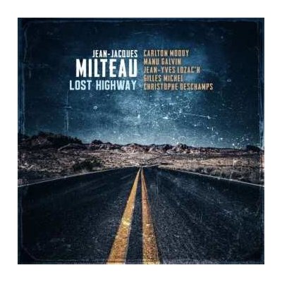 Jean-Jacques Milteau - Lost Highway CD