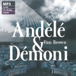 Andělé a démoni - Dan Brown – Hledejceny.cz