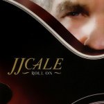 J.J. Cale - Roll On CD – Hledejceny.cz