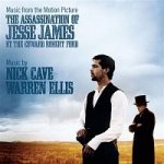 CAVE, NICK & WARREN ELLIS - OST - THE ASSASSINATION OF JESSE JA LP – Hledejceny.cz