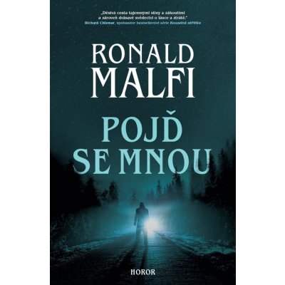 Pojď se mnou - Ronald Malfi – Sleviste.cz