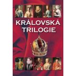 Královská trilogie - Jaroslav Čechura, Pevná vazba vázaná – Hledejceny.cz